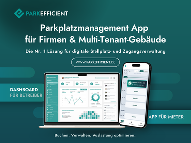 ParkEfficient – digitale Stellplatz- und Zugangsverwaltung, im Einsatz bei 300+ Kunden. Die App für Firmen und Multi-Tenant-Gebäude: übersichtliches Dashboard für Betreibende, intuitive Buchungs-App für Mietende. Buchen, verwalten, Auslastung optimieren – alles in einer Lösung. - © ParkEfficient GmbH